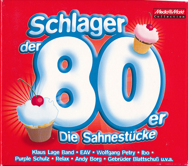 Schlager Der 80er - Die Sahnestücke