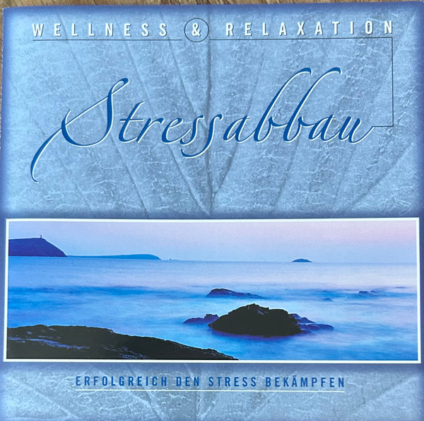 Stressabbau