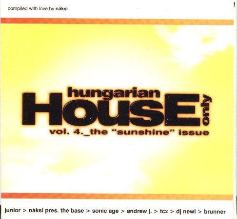 Hungarian House Only Vol. 4. - The "Sunshine" Issue
