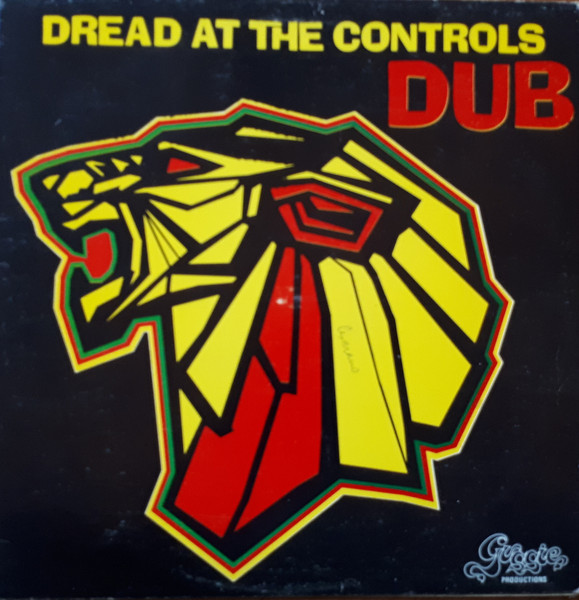 Dread At The Controls Dub