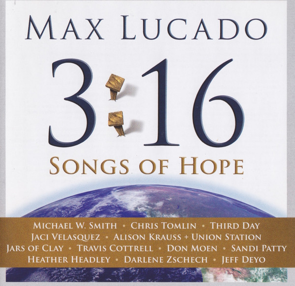 3:16 Songs Of Hope