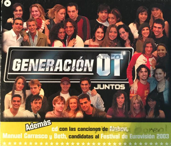 Operación Triunfo - Juntos & Gala Eurovisión 2003