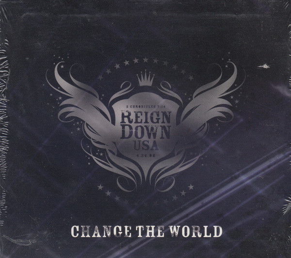 Reign Down USA - Change The World