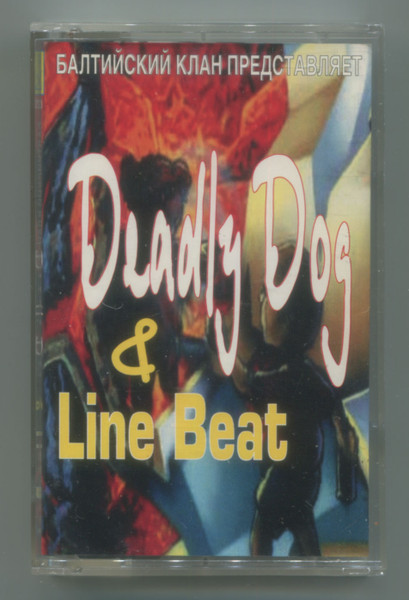 Deadly Dog & Line Beat‎