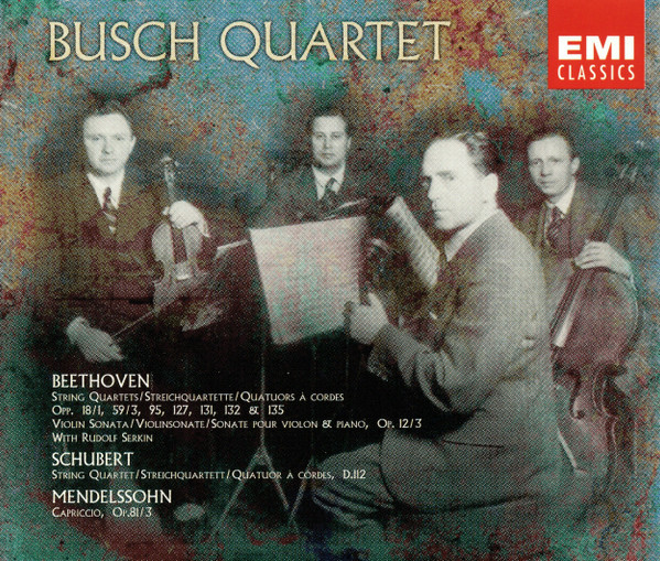 String Quartets/ Streichquartette/ Quatuors A Cordes  Opp. 18/1, 59/3, 95, 127, 131, 132 & 135 / Violin Sonata / Violinsonate / Sonate Pour Violon & Piano, Op. 12/3 With Rudolf Serkin / String Quartet / Streichquartette / Quatuor A Cordes, D.112 / Capricc