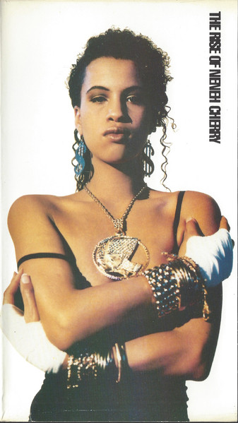 The Rise Of Neneh Cherry