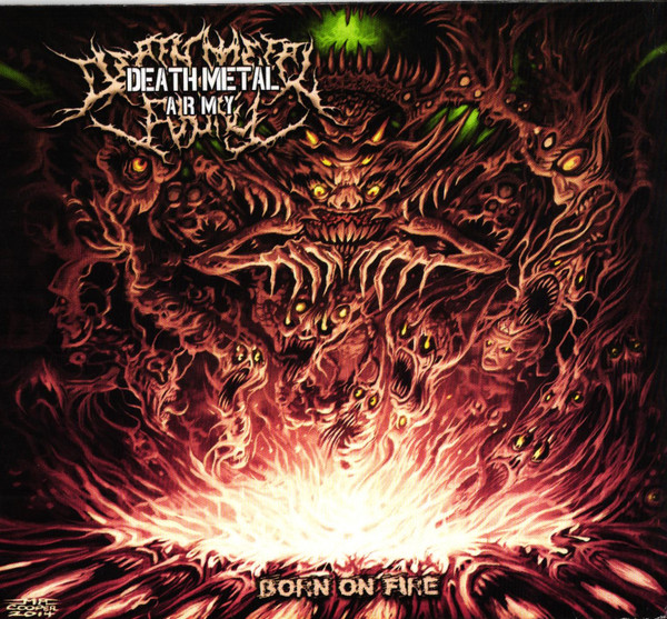 Death Metal Army-Born On Fire