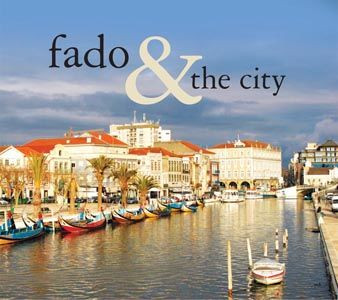 Fado & The City