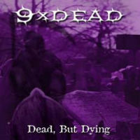 Dead, But Dying