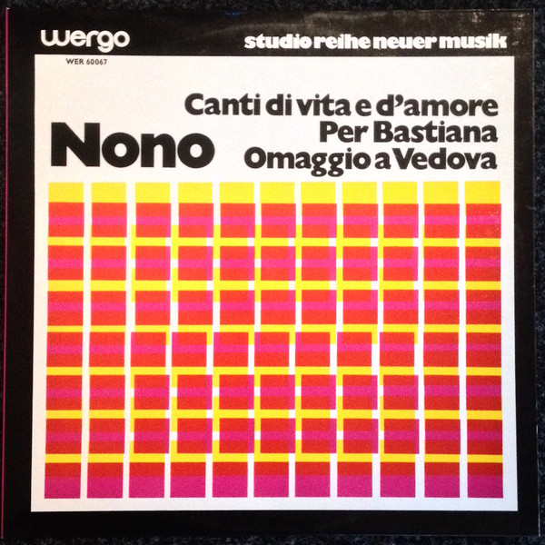 Canti Di Vita E D'Amore / Per Bastiana / Omaggio A Vedova