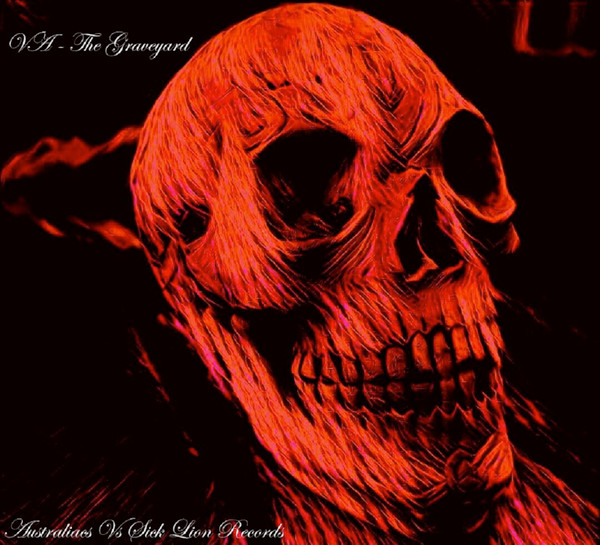 The Graveyard - Australiacs VS Sick Lion Records
