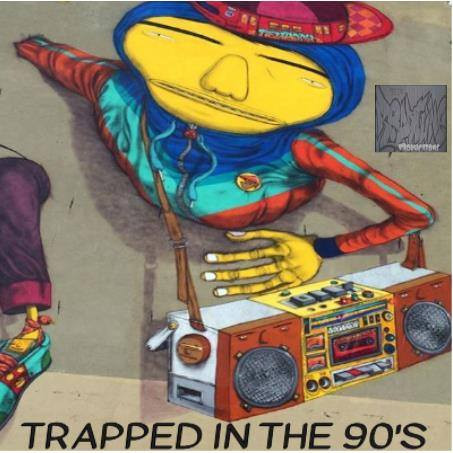 Trapped In The 90's
