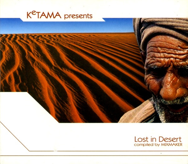 KeTAMA Presents Lost In Desert