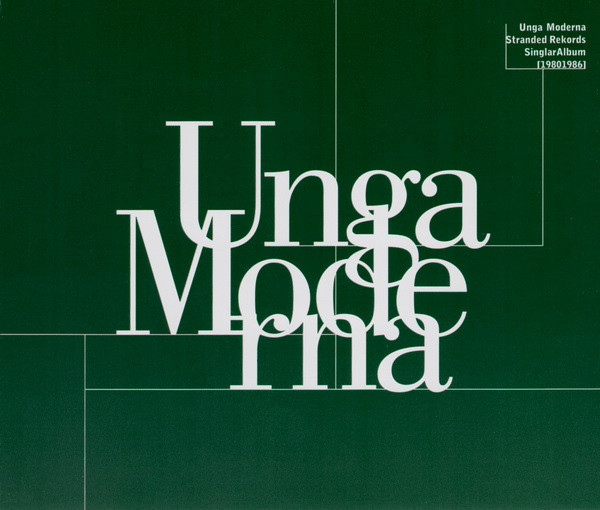Unga Moderna : Stranded Rekords [19801986]