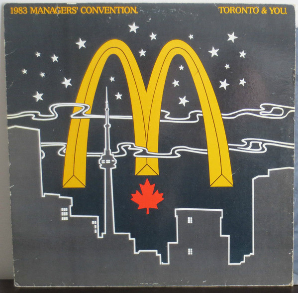 McDonald's 1983 Managers' Convention - Toronto & You