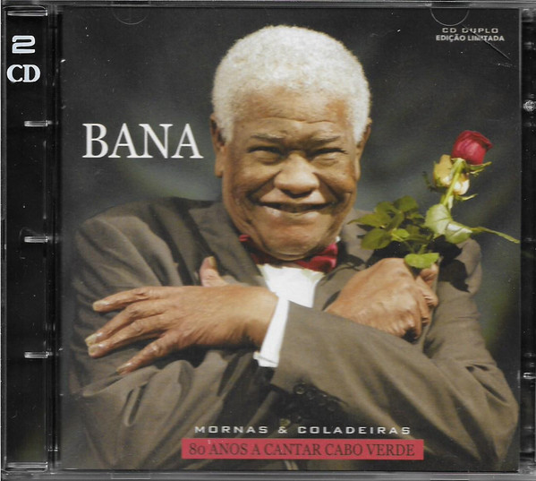 Mornas E Coladeiras (80 Anos A Cantar Cabo Verde)