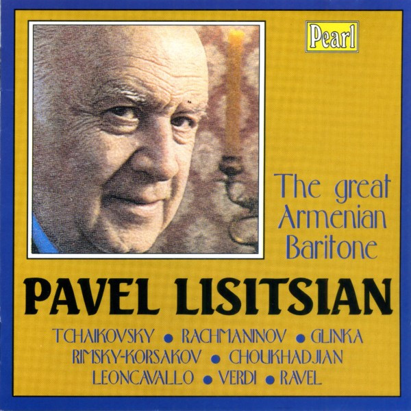 Pavel Lisitsian, The Great Armenian Baritone