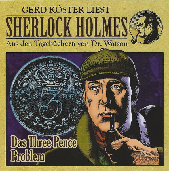 Das Three Pence Problem
