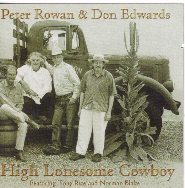 High Lonesome Cowboy  Appalachia To Abilene