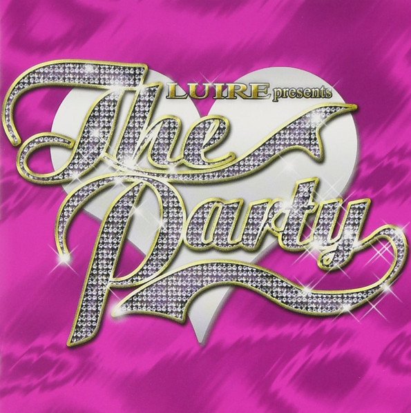 Luire Presents The Party