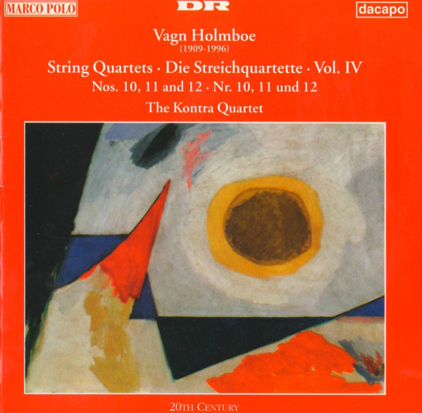 String Quartets, Vol. IV: Nos. 10, 11 And 12