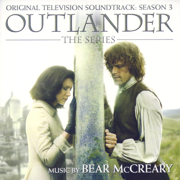 Outlander: The Series (Original Television Soundtrack: Season 3)