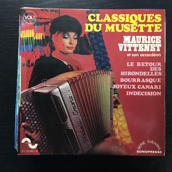 Classiques Du Musette Vol. 1