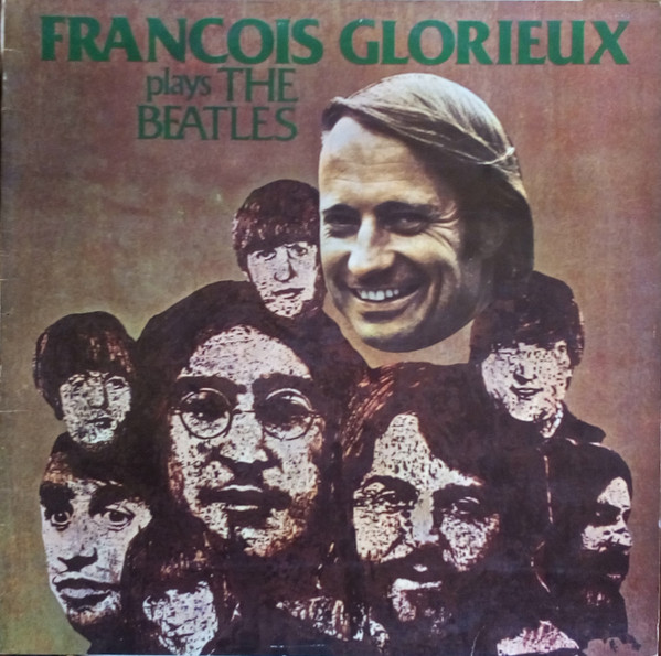 François Glorieux Plays The Beatles
