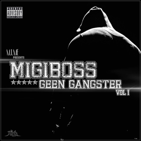 Geen Gangster Vol. 1