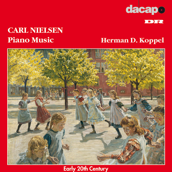 Carl Nielsen - Piano Music