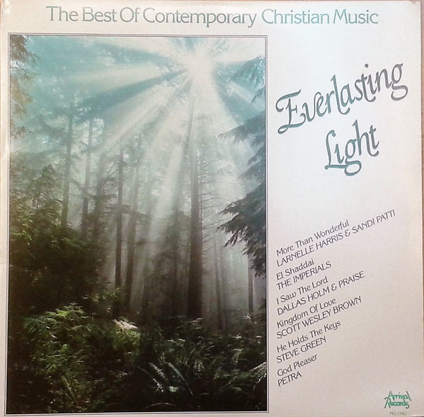 Everlasting Light: The Best Of Contemporary Christian Music