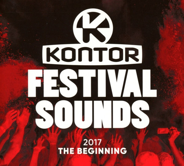Kontor Festival Sounds 2017 - The Beginning