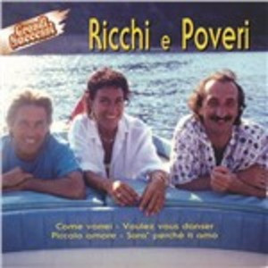 Ricchi E Poveri