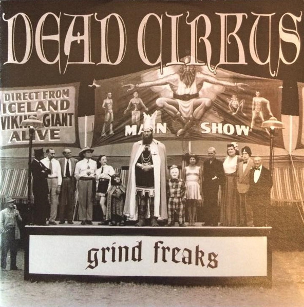Dead Cirkus - Grind Freaks