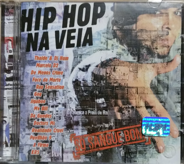 Hip Hop Na Veia: Só Sangue Bom