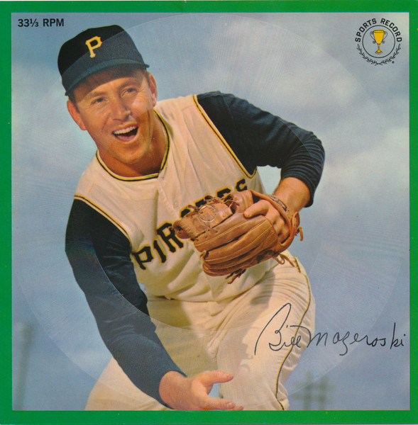 The Bill Mazeroski Story