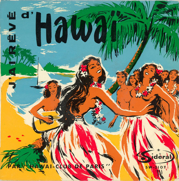 J'ai Rêvé D'Hawaï - N° 1