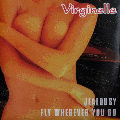 Fly Wherever You Go / Jealousy