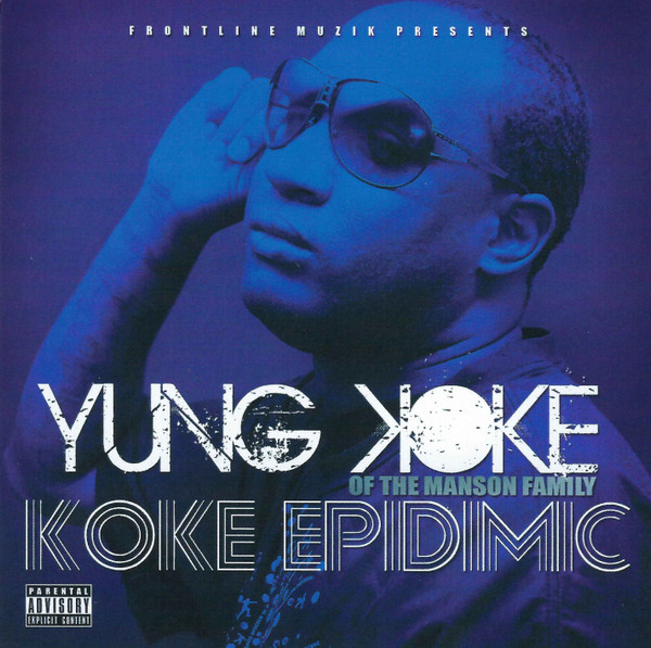 Koke Epidemic 