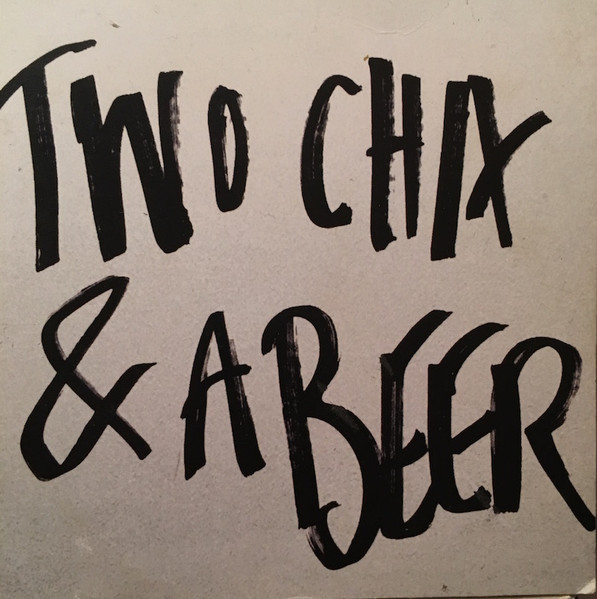 Two Chix & A Beer