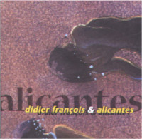 Didier François & Alicantes