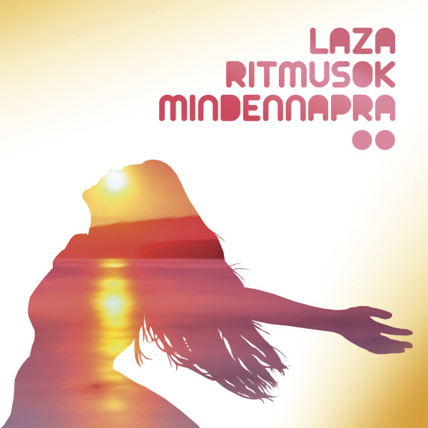 Laza Ritmusok Mindennapra (Easy Rhythms For Everyday) Vol​.​2.