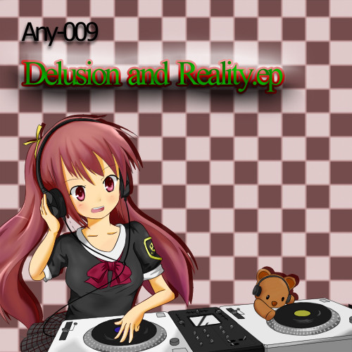 Delusion And Reality.EP
