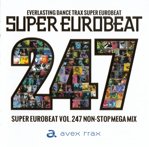 Super Eurobeat Vol. 247 - Non-Stop Mega Mix