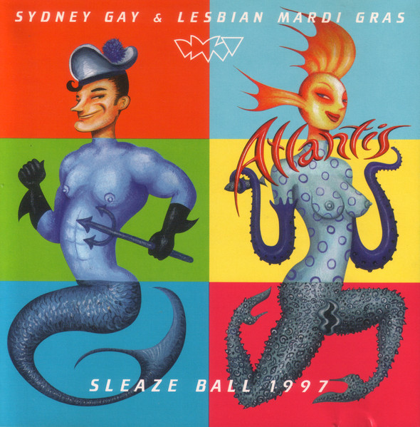 Sydney Gay & Lesbian Mardi Gras - Atlantis - Sleaze Ball 1997
