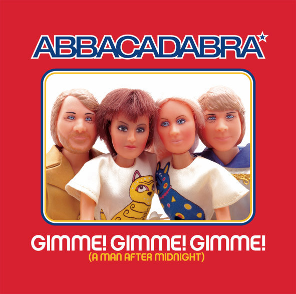 Gimme! Gimme! Gimme! (A Man After Midnight)