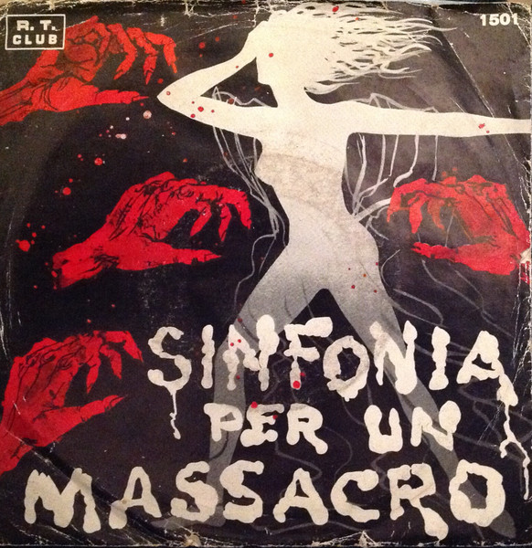 Sinfonia Per Un Massacro