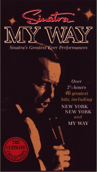 My Way (Sinatra's Greatest Ever Performances)
