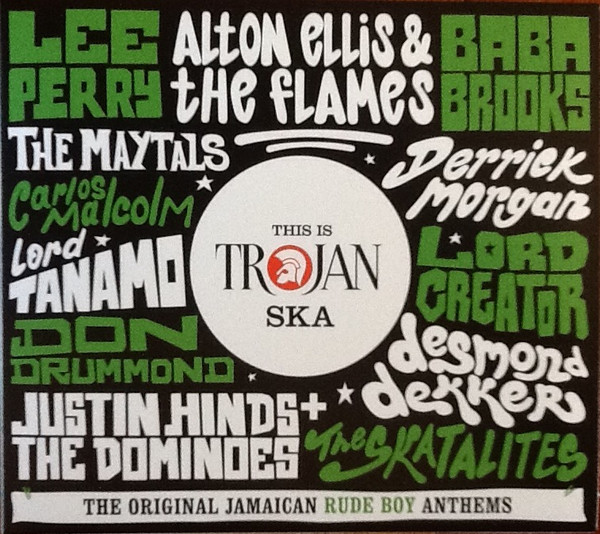 This Is Trojan Ska (The Original Jamaican Rude Boy Anthems)