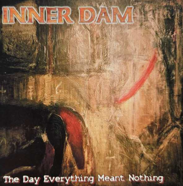 The Day Everything Meant Nothing